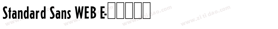 Standard Sans WEB E字体转换